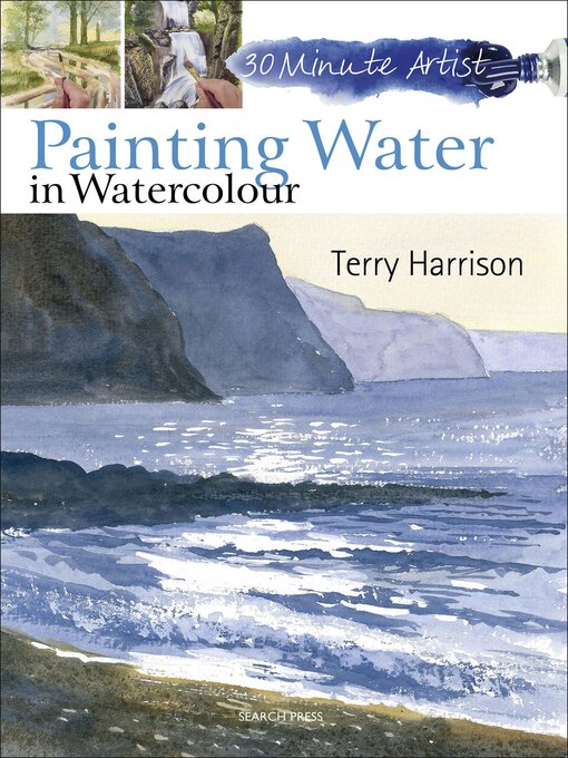 Title details for Painting Water in Watercolour by Terry Harrison - Wait list